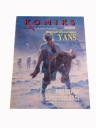 KOMIKS FANTASTYKA 1/1988 YANS WIĘZIEŃ WIECZNOŚCI