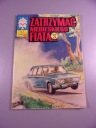 ŻBIK - ZATRZYMAĆ NIEBIESKIEGO FIATA wyd. I 1980 r.