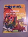 KOMIKS 3/1991 VALERIAN 4 WITAJCIE NA ALFLOLOLU