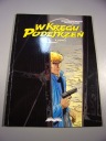 W KRĘGU PODEJRZEŃ 4. ŁOWCA wyd. I 2003 r.