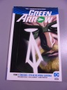 GREEN ARROW 1. ŚMIERĆ i ŻYCIE OLIVERA QUEENA 2017 r.