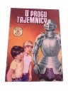 TAJEMNICA ZŁOTEJ MACZETY 1. U PROGU TAJEMNICY wyd. I 1985 r.