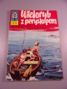 ŻBIK - WIELORYB Z PERYSKOPEM wyd. I 1973 r.