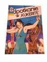 KAPITAN ŻBIK SPOTKANIE W "KUKERITE" wyd. I 1970 r.