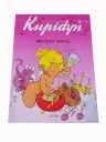KUPIDYN 2. MIŁOSNY NAPÓJ wyd. I 2003 r.