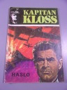 KAPITAN KLOSS HASŁO 1986 r.