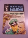KAPITAN KLOSS 14. ŻELAZNY KRZYŻ wydanie I 1973 r.