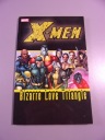 X-MEN BIZARRE LOVE TRIANGLE 2005 r. wyd. anglojęzyczne