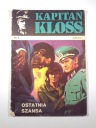 KAPITAN KLOSS 3. OSTATNIA SZANSA 1971 r. wyd. I