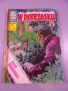 KAPITAN ŻBIK - W POTRZASKU część 3 1977 r. wyd. I