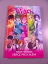 W.I.T.C.H. CZARODZIEJKI NOWE HISTORIE SERCE PRZYJAŹNI 2023 r.
