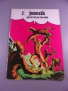 JANOSIK 1. PIERWSZE KROKI wyd. I 1974 r.