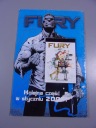 FURY 1 2005 r. MANDRAGORA