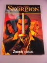 SKORPION 1. ZNAMIĘ SZATANA 2003 r.