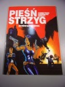 PIEŚŃ STRZYG 4. DOŚWIADCZENIA 2003 r.