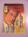 KAPITAN ŻBIK NIEWYGODNY ŚWIADEK 1981 r. wydanie II