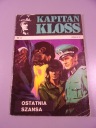 KAPITAN KLOSS 3. OSTATNIA SZANSA wydanie I 1971 r.
