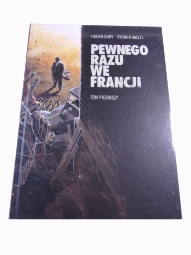 PEWNEGO RAZU WE FRANCJI tom pierwszy