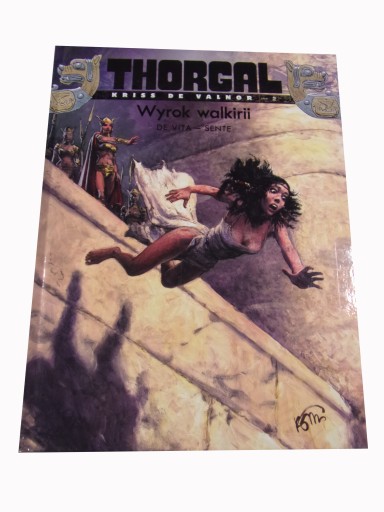 THORGAL KRISS DE VALNOR 2. WYROK WALKIRII 2013 r. twarda okładka