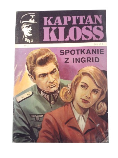 KAPITAN KLOSS 7. SPOTKANIE Z INGRID 1972 r. wyd. 1