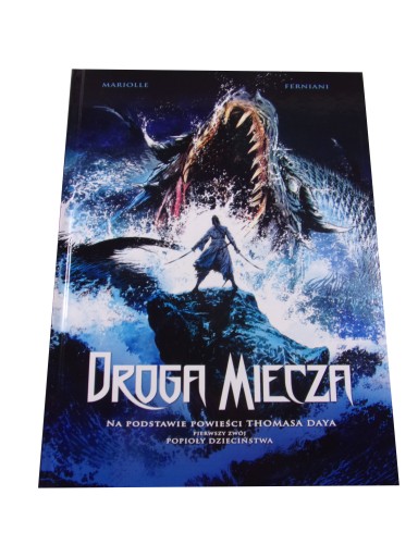 DROGA MIECZA 1. POPIOŁY DZIECIŃSTWA wyd. I 2021 r.