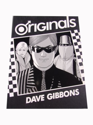 ORIGINALS DAVE GIBBONS wyd. I 2008 r.