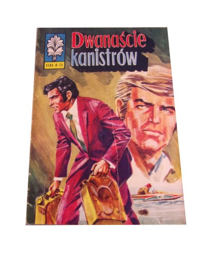 KAPITAN ŻBIK DWANAŚCIE KANISTRÓW 1974 r. wyd. I