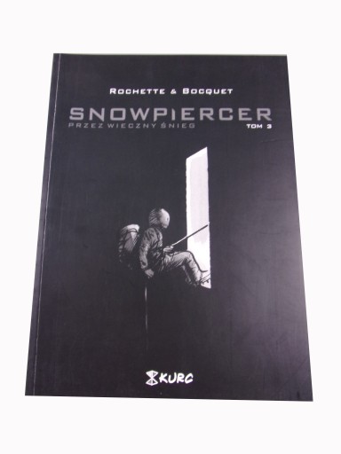 SNOWPIERCER PRZEZ WIECZNY ŚNIEG tom 3 wyd. I 2021 r.