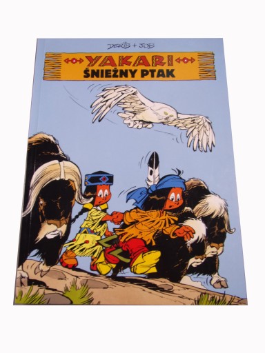 YAKARI 18. ŚNIEŻNY PTAK 2024 r. wyd. I