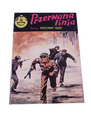 PODZIEMNY FRONT PRZERWANA LINIA wyd. I 1970 r.