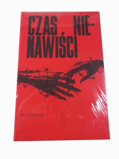 CZAS NIENAWIŚCI AKT PIERWSZY