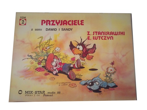 DAWID i SANDY 2. PRZYJACIELE wyd. I 1989 r.