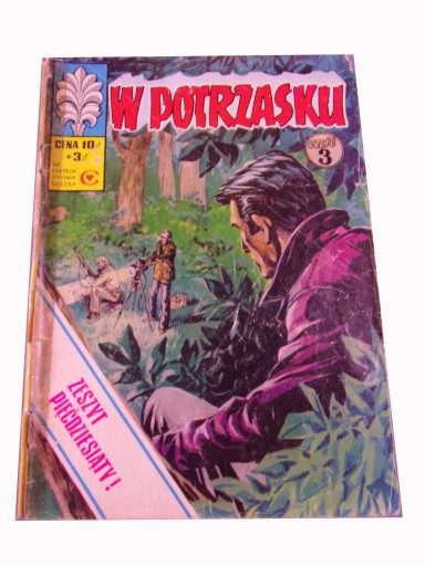 KAPITAN ŻBIK - W POTRZASKU część 3 1977 r. wyd. I