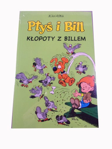 PTYŚ i BILL KŁOPOTY Z BILLEM