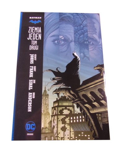 BATMAN ZIEMIA JEDEN tom drugi wyd. I 2016 r.