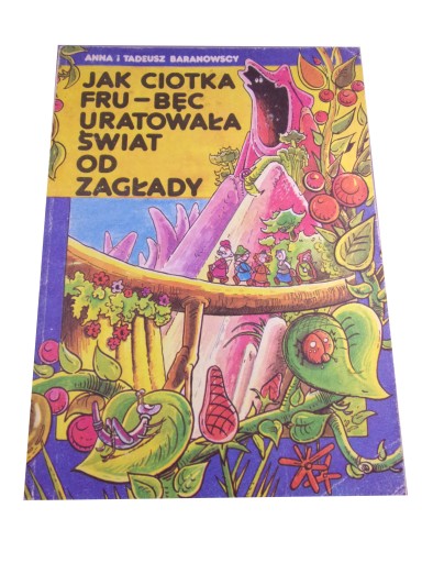 JAK CIOTKA FRU-BĘC URATOWAŁA ŚWIAT OD ZAGŁADY r.89