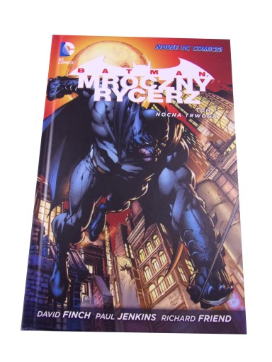 BATMAN MROCZNY RYCERZ 1. NOCNA TRWOGA wyd. I 2014 r.