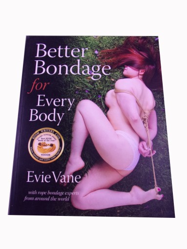 BETTER BONDAGE FOR EVERY BODY 2017 r. - wyd. anglojęzyczne