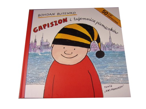 GAPISZON i TAJEMNICA PIERNICZKÓW wyd. I 2008 r.