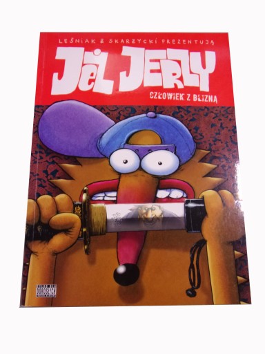 JEŻ JERZY 7. CZŁOWIEK Z BLIZNĄ wyd. I 2007 r.