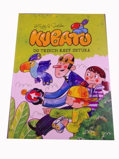 KUBATO DO TRZECH RAZY SZTUKA 2017 r.