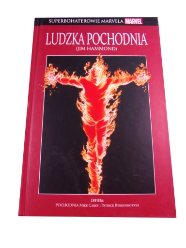 SUPERBOHATEROWIE MARVELA 14. LUDZKA POCHODNIA
