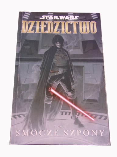 STAR WARS DZIEDZICTWO 3. SMOCZE SZPONY 2009 r.