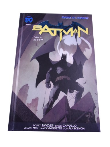 BATMAN 9. BLOOM wyd. I 2017 r.
