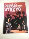 PIEŚŃ STRZYG - PUŁAPKI